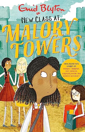 New Class at Malory Towers: Four brand-new Malory Towers