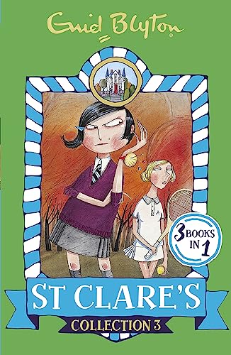 St Clare's Collection 3: Books 7-9 (St Clare's Collections and Gift books)