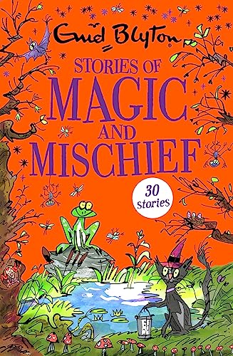 Stories of Magic and Mischief: Contains 30 classic tales (Bumper Short Story Collections) von Hodder Children's Books