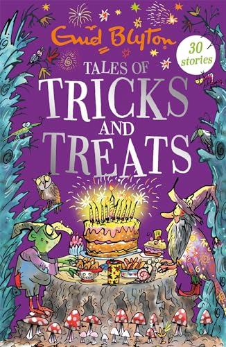 Tales of Tricks and Treats: Contains 30 classic tales (Bumper Short Story Collections) von Hodder Children's Books