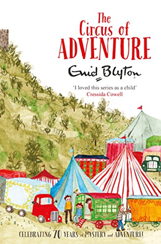 The Circus of Adventure (The Adventure Series, 7, Band 7) von Macmillan Children's Books