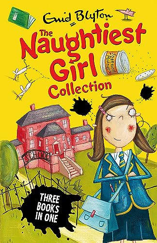 The Naughtiest Girl Collection 1: Books 1-3 (The Naughtiest Girl Gift Books and Collections)