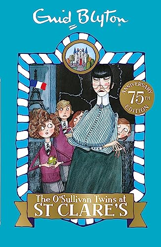 The O'Sullivan Twins at St Clare's: Book 2