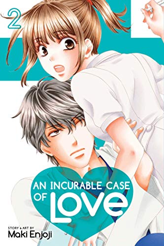 An Incurable Case of Love, Vol. 2 (INCURABLE CASE OF LOVE GN, Band 2) von Viz Media