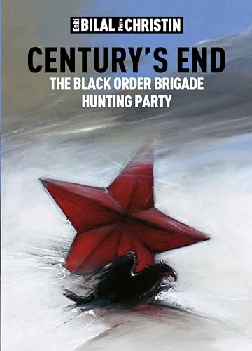 Century's End: The Black Order Brigade Hunting Party von Titan Comics