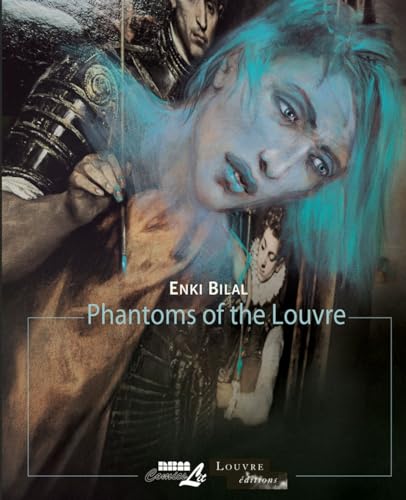 Phantoms of the Louvre: The Louvre Collection von NBM ComicsLit