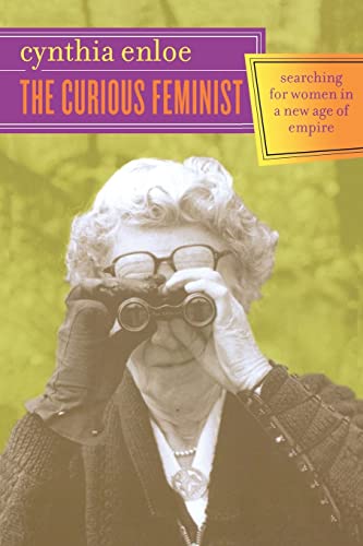The Curious Feminist: Searching for Women in a New Age of Empire
