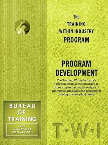 Training Within Industry: Program Development