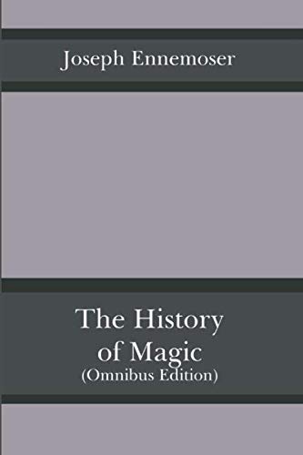 The History of Magic - Omnibus Edition von Independently published