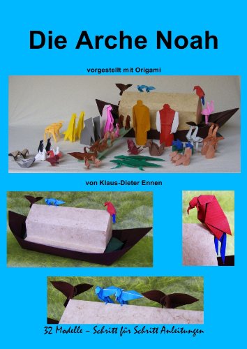 Die Arche Noah: vorgestellt mit Origami