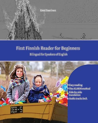 First Finnish Reader for beginners: bilingual for speakers of English (Graded Finnish Readers, Band 1) von Createspace Independent Publishing Platform