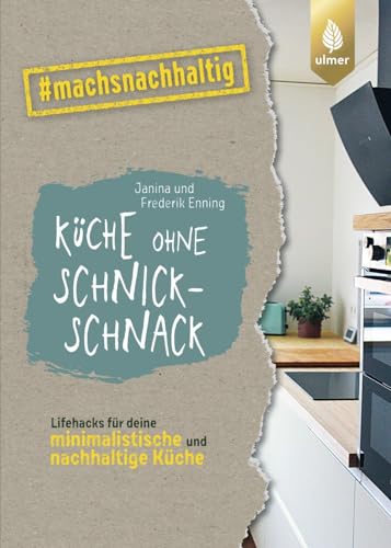 Küche ohne Schnickschnack: Lifehacks für deine minimalistische und nachhaltige Küche von gruenesfamilienleben. #machsnachhaltig (#machsnachhaltig: Für alle, die jetzt mit dem Weltretten anfangen.) Küche ohne Schnickschnack: Lifehacks für deine minimalistische und nachhaltige Küche von gruenesfamilienleben. #machsnachhaltig (#machsnachhaltig: Für alle, die jetzt mit dem Weltretten anfangen.)