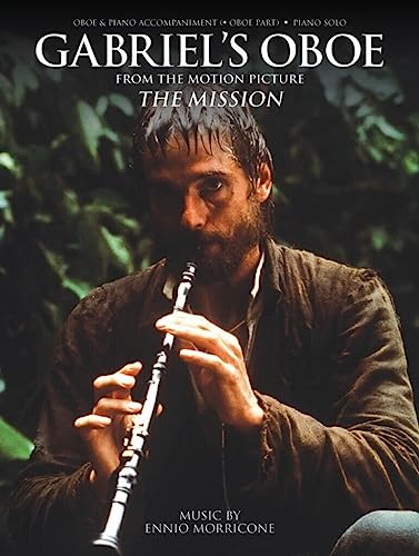 Ennio Morricone: Gabriel's Oboe (Piano Solo Or Oboe/Piano) (Hal Leonard Europ) (HAUTBOIS) von Hal Leonard Europe