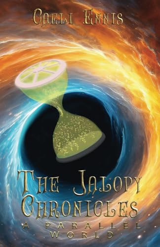 A Parallel World: The Jalopy Chronicles, Book 3 A Parallel World: The Jalopy Chronicles, Book 3 von DartFrog Books