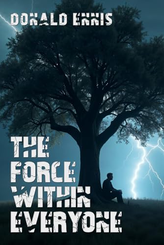 The Force Within Everyone von AMZ Book Publishing Services