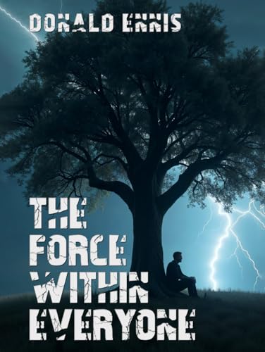 The Force Within Everyone von AMZ Book Publishing Services