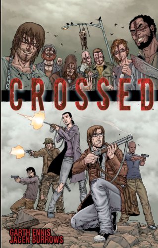 Crossed Volume 1 (CROSSED TP)