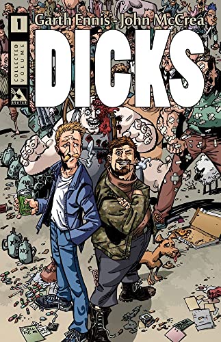 Dicks Volume 1 (DICKS (COLOR ED) TP)