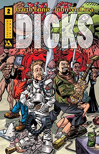 Dicks Volume 2 (DICKS (COLOR ED) TP, Band 2)