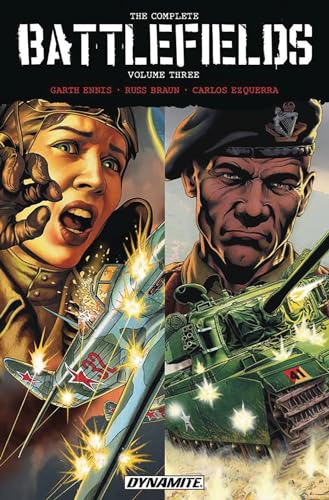 Garth Ennis' Complete Battlefields Volume 3 (GARTH ENNIS COMPLETE BATTLEFIELDS TP)