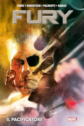 Il pacificatore. Fury (Marvel) von Panini Comics