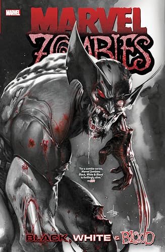 MARVEL ZOMBIES: BLACK, WHITE & BLOOD TREASURY EDITION