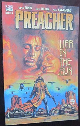 Preacher: War in the Sun (Preacher, 6)