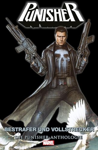 Punisher Anthologie: Bestrafer und Vollstrecker Punisher Anthologie: Bestrafer und Vollstrecker von Panini