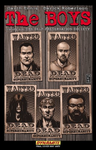 The Boys Vol. 6: The Self-Preservation Society The Boys Vol. 6: The Self-Preservation Society von Dynamite Entertainment
