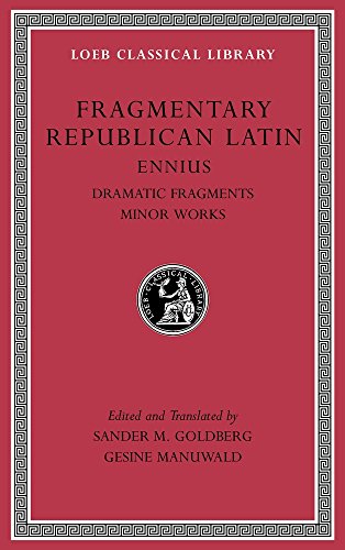 Fragmentary Republican Latin: Dramatic Fragments, Minor Works (2) (Loeb Classical Library, 537, Band 2) von Harvard University Press