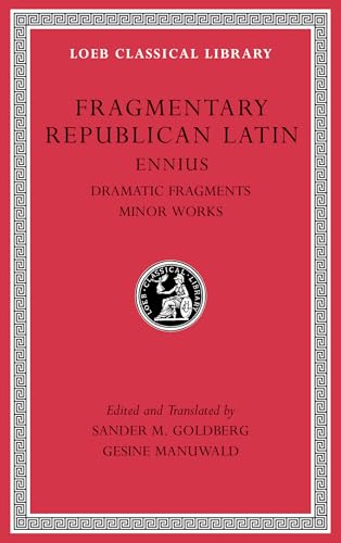 Fragmentary Republican Latin: Dramatic Fragments, Minor Works (2) (Loeb Classical Library, 537, Band 2) von Harvard University Press