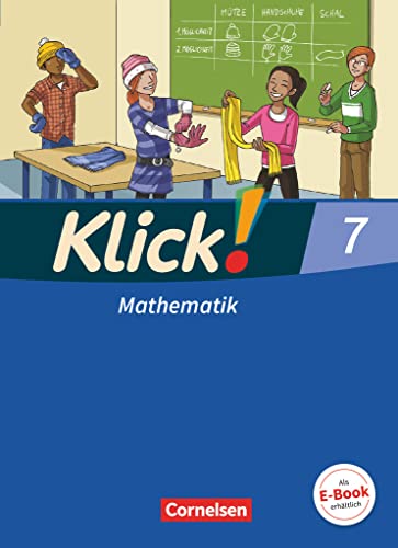 Klick! Mathematik - Mittel-/Oberstufe - Ausgabe 2009 - 7. Schuljahr: Schulbuch von Cornelsen Verlag GmbH