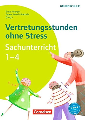 Vertretungsstunden ohne Stress Sachunterricht 1-4: Kopiervorlagen