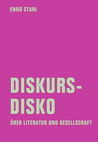 Diskursdisko: Über Literatur und Gesellschaft