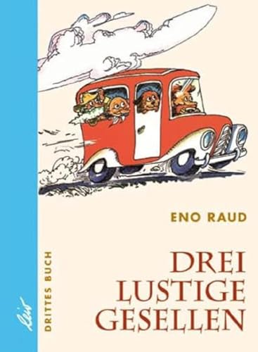 Drei lustige Gesellen: Drittes Buch von leiv Leipziger Kinderbuch