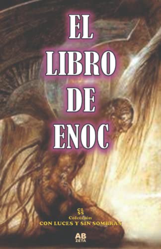 El LIBRO DE ENOC (Colección CON LUCES Y SIN SOMBRAS)