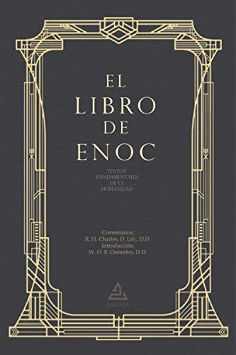 El libro de Enoc | Textos fundamentales de la humanidad (BIBLIOTECA TEXTOS FUNDAMENTALES DE LA HUMANIDAD, Band 7)