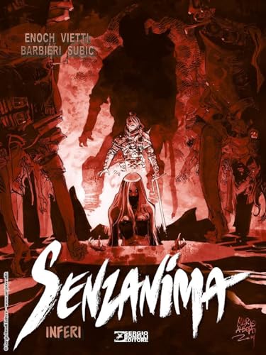 Inferi. Senzanima von Sergio Bonelli Editore