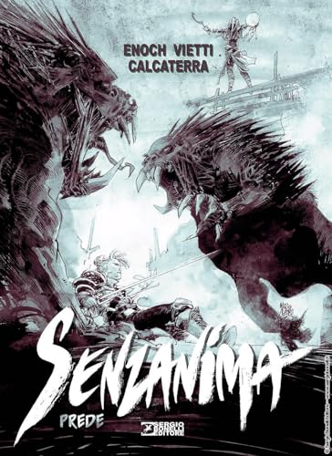 Prede. Senzanima von Sergio Bonelli Editore