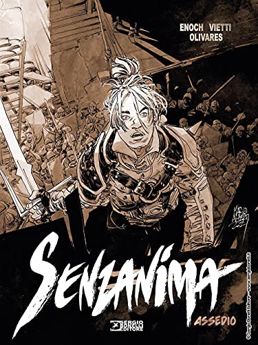 SENZANIMA. ASSEDIO von Sergio Bonelli Editore
