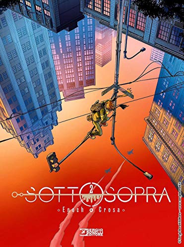 Sottosopra (Vol. 2) von Sergio Bonelli Editore