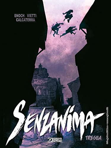 Tregua. Senzanima von Sergio Bonelli Editore