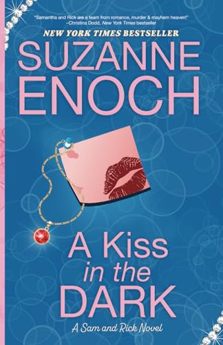 A Kiss in the Dark (Sam and Rick, Band 2)