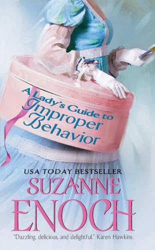 A Lady's Guide to Improper Behavior (The Adventurers' Club, 2, Band 2) von Avon Books
