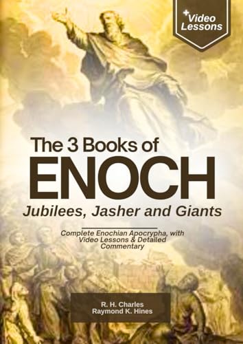 The 3 Books of Enoch, Jubilees, Jasher and Giants (Large Print): Complete Enochian Apocrypha, with Detailed Commentary von Independently published
