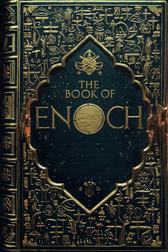 The Book of Enoch: Complete Edition The Book of Enoch: Complete Edition