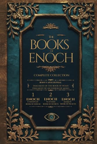 The Books of Enoch: Complete Edition with Apocryphal Texts - (1 Enoch, 2 Enoch, 3 Enoch)