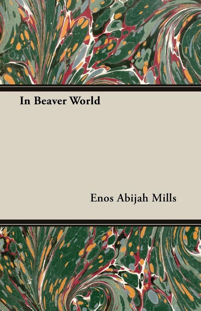 In Beaver World von Hoar Press