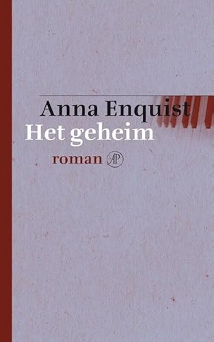 Het geheim: roman von De Arbeiderspers