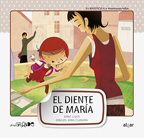 El diente de María (Letra grande, Band 5) von ALGAR EDITORIAL